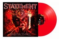 Statement - Sinister Thing (Red Vinyl Lp) in the group VINYL / Upcoming releases / Hårdrock at Bengans Skivbutik AB (5591785)