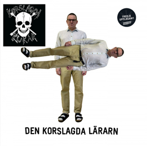 Korslagda Kukar - Den Korslagda Lärarn (3:e Upplagan - Clear Vinyl) in the group OUR PICKS / Friday Releases / 2025-04-11 at Bengans Skivbutik AB (5591811)