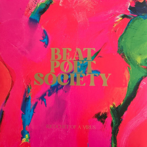 Beat Poet Society - Ricochet Of A Virus (Gatefold / Gold Coloured Vinyl) in the group VINYL / Pop-Rock at Bengans Skivbutik AB (5591812)