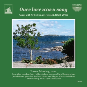Torsten Mossberg - Once Love Was A Song - Songs With L in the group CD / Upcoming releases / Classical at Bengans Skivbutik AB (5591850)