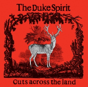 Duke Spirit - Cuts Across The Land in the group OTHER / Övrigt /  at Bengans Skivbutik AB (5591975)