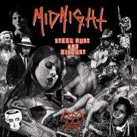 Midnight - Steel, Rust And Disgust in the group OUR PICKS / Friday Releases / 2025-05-23 at Bengans Skivbutik AB (5591986)