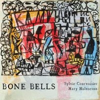 Sylvie Courvoisier - Bone Bells in the group CD / Upcoming releases / Jazz at Bengans Skivbutik AB (5592000)