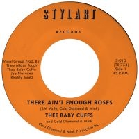 Thee Baby Cuffs & Cold Diamond Mink - There Ain't Enough Roses in the group OUR PICKS / Friday Releases / 2025-05-02 at Bengans Skivbutik AB (5592022)