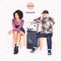 Anushka - Ancestry in the group VINYL / Upcoming releases / Pop-Rock at Bengans Skivbutik AB (5592098)