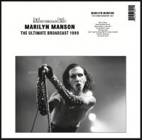 Marilyn Manson - The Ultimate Broadcast 1999 in the group OUR PICKS / Friday Releases / 2025-04-18 at Bengans Skivbutik AB (5592119)