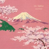Mt. Fujitive - Sanctuary in the group VINYL / Upcoming releases / Pop-Rock at Bengans Skivbutik AB (5592187)