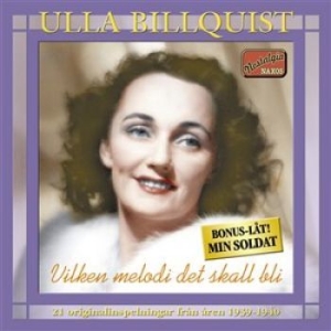 Billquist Ulla - Vilken Melodi Det Skall Bli in the group Externt_Lager /  at Bengans Skivbutik AB (559234)