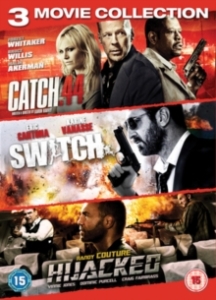 Movie - Catch .44/Switch/Hijacked in the group Movies / Film DVD at Bengans Skivbutik AB (5592610)