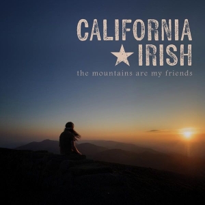 California Irish - The Mountains Are My Friends in the group CD / New releases /  at Bengans Skivbutik AB (5592649)