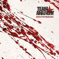 Team Anarchy - Hollow Point Medication (Vinyl Lp) in the group CD / Upcoming releases / Hårdrock at Bengans Skivbutik AB (5592662)