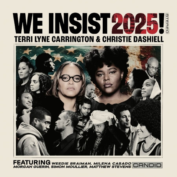 Carrington Terri Lyne & Christie D - We Insist 2025! in the group VINYL / Jazz at Bengans Skivbutik AB (5592699)