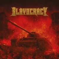 Slavocracy - Slavocracy (Digipack) in the group CD / Hårdrock at Bengans Skivbutik AB (5592719)