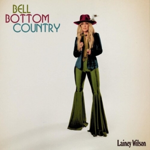 Lainey Wilson - Bell Bottom Country in the group VINYL / Upcoming releases / Country,Pop-Rock at Bengans Skivbutik AB (5592747)