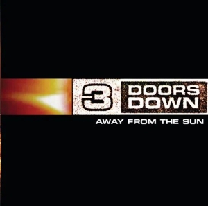3 Doors Down - Away From The Sun in the group OTHER / Övrigt /  at Bengans Skivbutik AB (5592748)