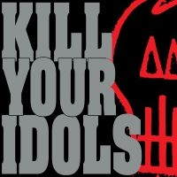 Kill Your Idols - No Gimmicks Needed (Black, Red & Si in the group VINYL / Pop-Rock at Bengans Skivbutik AB (5592856)