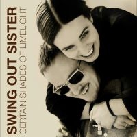 Swing Out Sister - Certain Shades Of Limelight 8Cd Cla in the group CD / Upcoming releases / Pop-Rock at Bengans Skivbutik AB (5592906)
