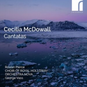 Cecilia Mcdowall - Cantatas in the group CD / Upcoming releases / Classical at Bengans Skivbutik AB (5593217)