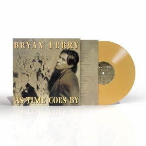 Bryan Ferry - As Times Go By (Gold Vinyl) in the group VINYL / Upcoming releases / Pop-Rock at Bengans Skivbutik AB (5593451)