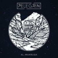 Pelegrin - Al-Mahruqa in the group VINYL / Upcoming releases / Hårdrock at Bengans Skivbutik AB (5593486)