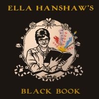 Hanshaw Ella - Ella Hanshaw's Black Book in the group VINYL / Upcoming releases / Country at Bengans Skivbutik AB (5593487)