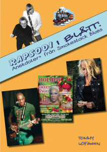 Tommy Löfgren - Rapsodi I Blått: Anekdoter+ Från Smokestack Blues in the group OTHER / Övriga böcker / Nyheter at Bengans Skivbutik AB (5593637)