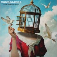 Vandoliers - Life Behind Bars in the group VINYL / Upcoming releases / Country at Bengans Skivbutik AB (5593784)