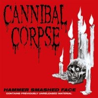 Cannibal Corpse - Hammer Smashed Face in the group CD / Upcoming releases / Hårdrock at Bengans Skivbutik AB (5594071)