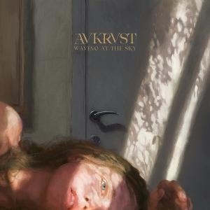 Avkrvst - Waving At The Sky in the group OUR PICKS / Friday Releases / 2025-06-13 at Bengans Skivbutik AB (5594331)