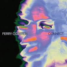 Ferry Corsten - Connect in the group OUR PICKS / Friday Releases / 2025-05-30 at Bengans Skivbutik AB (5594335)