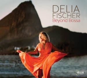 Delia Fischer - Beyond Bossa in the group OTHER / Övrigt /  at Bengans Skivbutik AB (5594374)