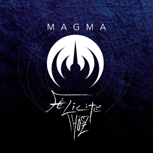 Magma - Félicité Thösz in the group VINYL / Pop-Rock at Bengans Skivbutik AB (5594398)