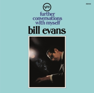Bill Evans - Further Conversations With Myself in the group OTHER / Övrigt /  at Bengans Skivbutik AB (5594421)