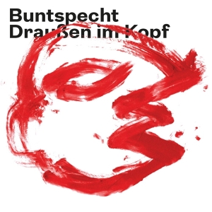 Buntspecht - Draußen Im Kopf in the group CD / Pop-Rock at Bengans Skivbutik AB (5594481)