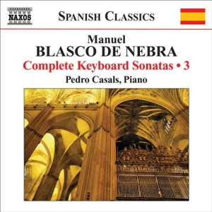 Blasco De Nebra - Complete Keyboard Music Vol 3 in the group Externt_Lager /  at Bengans Skivbutik AB (559537)
