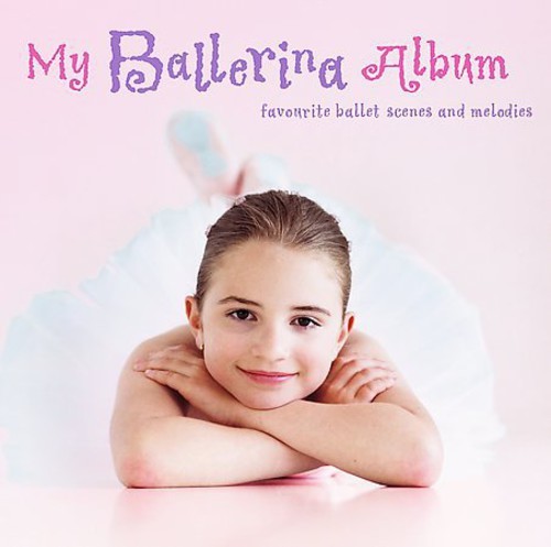 Blandade Artister - My Ballerina Album in the group CD / Klassiskt at Bengans Skivbutik AB (560422)