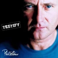 Phil Collins - Testify in the group OTHER / MK Test 8 CD at Bengans Skivbutik AB (560833)