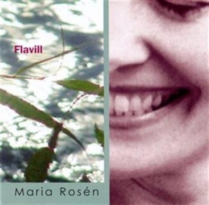 Rosen Maria - Flavill in the group CD / Pop-Rock,Svensk Musik at Bengans Skivbutik AB (560957)