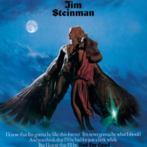Steinman Jim - Bad For Good in the group Labels /  at Bengans Skivbutik AB (561096)