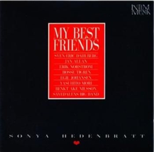 Sonya Hedenbratt - My Best Friends in the group Externt_Lager /  at Bengans Skivbutik AB (561473)