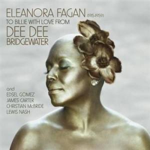 Bridgewater Dee Dee - Eleanora Fagan -To Billie With Love in the group CD / Jazz/Blues at Bengans Skivbutik AB (562101)