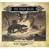 VISION BLEAK - WOLVES GO HUNT THEIR PREY in the group CD / Hårdrock at Bengans Skivbutik AB (562223)