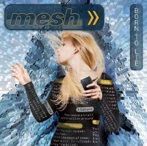 Mesh - Born To Lie in the group MUSIK / CD-Singel / Pop-Rock at Bengans Skivbutik AB (562274)