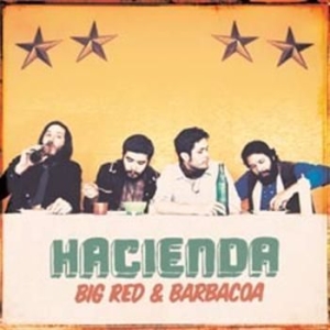 Hacienda Us - Big Red And Barbacoa in the group CD / Rock at Bengans Skivbutik AB (562565)