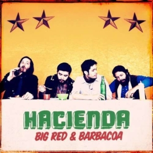Hacienda Us - Big Red And Barbacoa in the group CD / Pop-Rock at Bengans Skivbutik AB (562565)