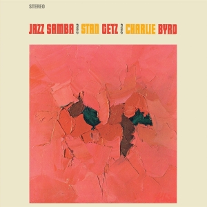 Stan Getz & Charlie Byrd - Jazz Samba in the group VINYL / Jazz at Bengans Skivbutik AB (5626572)