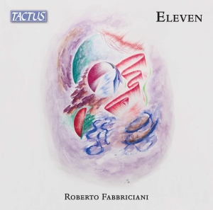 Roberto Fabbriciani - Eleven in the group CD / Upcoming releases / Classical at Bengans Skivbutik AB (5626598)