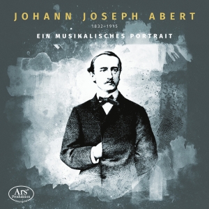 Johann Joseph Abert - Ein Musikalisches Portrait in the group CD / Upcoming releases / Classical at Bengans Skivbutik AB (5626632)