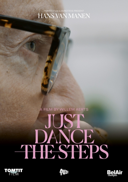 Hans Van Manen - Just Dance The Steps in the group OUR PICKS / Friday Releases / 2025-07-11 at Bengans Skivbutik AB (5626639)