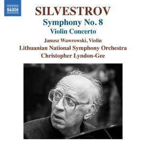 Valentin Silvestrov - Violin Concerto & Symphony No. 8 in the group CD / Upcoming releases / Classical at Bengans Skivbutik AB (5626653)